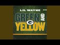 NEW MUSIC: Lil Wayne – “Green And Yellow”