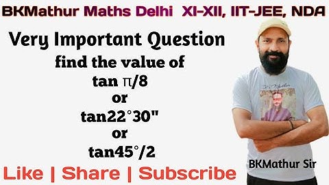 find the value of tan π/8 or tan22°30" or tan45°/2 #iitjee #maths