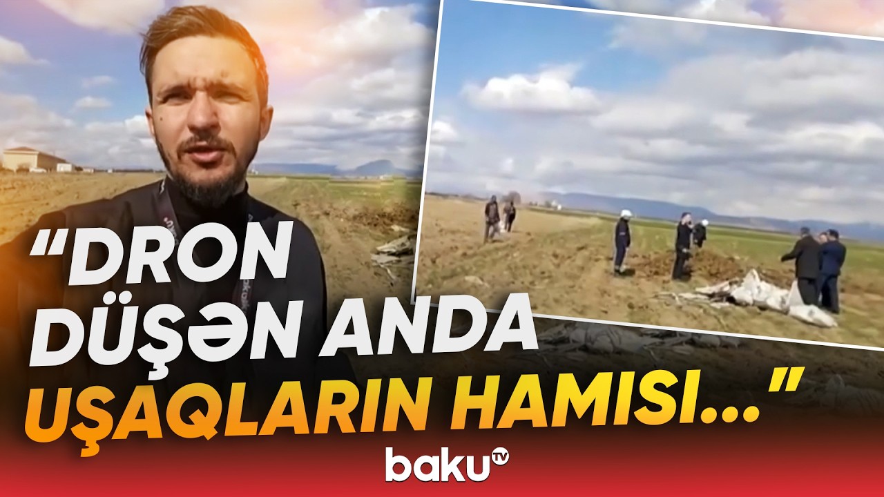 Baku TV əməkdaşı Naxçıvanda İran dronunun düşdüyü ərazidə - Baku TV
