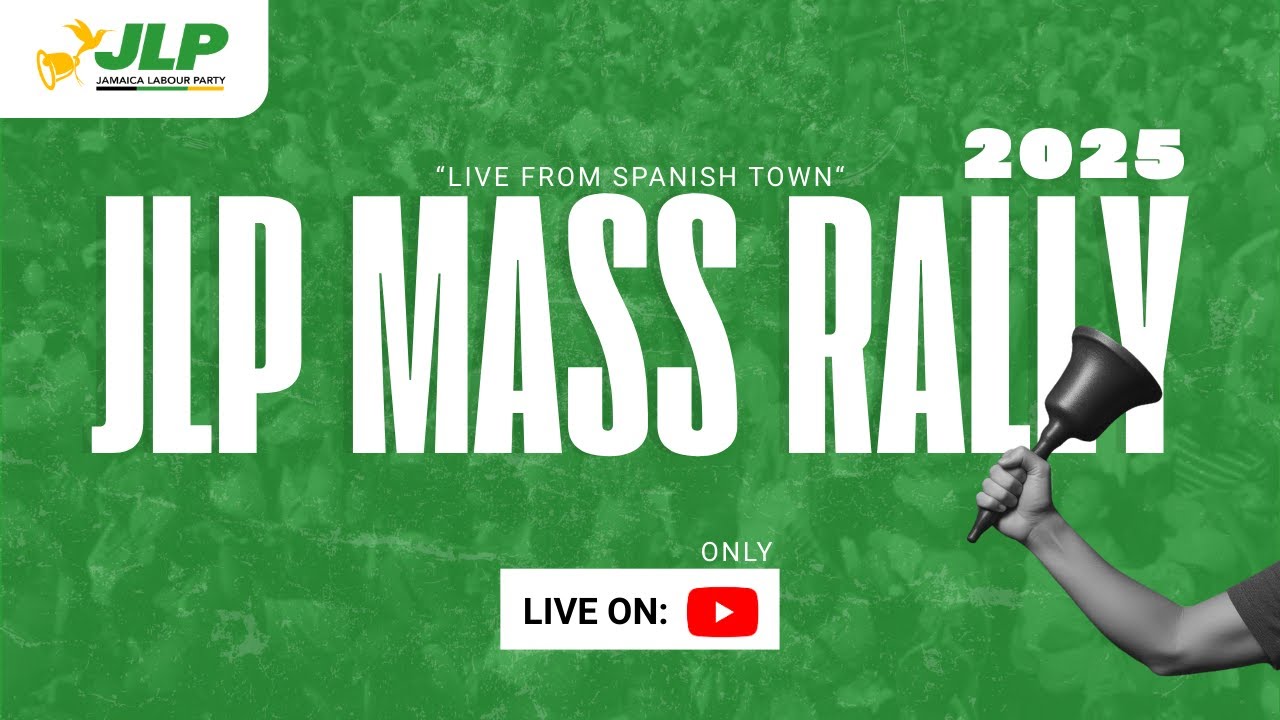 JLP Mass Rally – Spanish Town - August 31, 2025 - YouTube