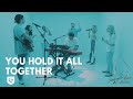 You hold it all together feat caroline collins  seacoast music at home