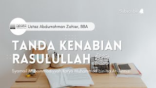 Tanda Kenabian Rasulullah Syamail Muhammadiyyah