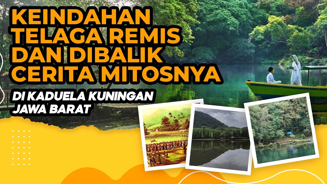 The Beauty of Telaga Remis and the Myths Behind It