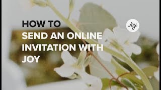 How To Send An Online Wedding Invitation With Joy screenshot 3
