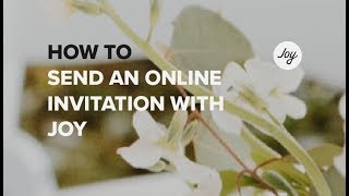 How To Send An Online Wedding Invitation With Joy