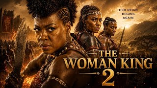 The Women King 2 (2026) Action/Adventure 🔥Viola Davis,Jayme Lawson Concept Story & Updates Breakdown