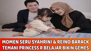Download Lagu 🔴 PINTER BANGET - Momen Seru Syahrini \u0026 Reino Barack Temani Princess R Belajar Bikin Gemes MP3