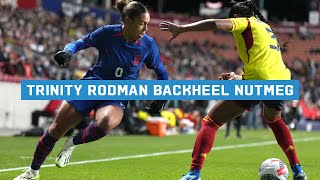 Celebrity Trinity Rodman Leaves Defender Behind With Nasty Backheel Nutmeg Wealth