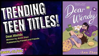 Trending Teen Titles - Dear Wendy
