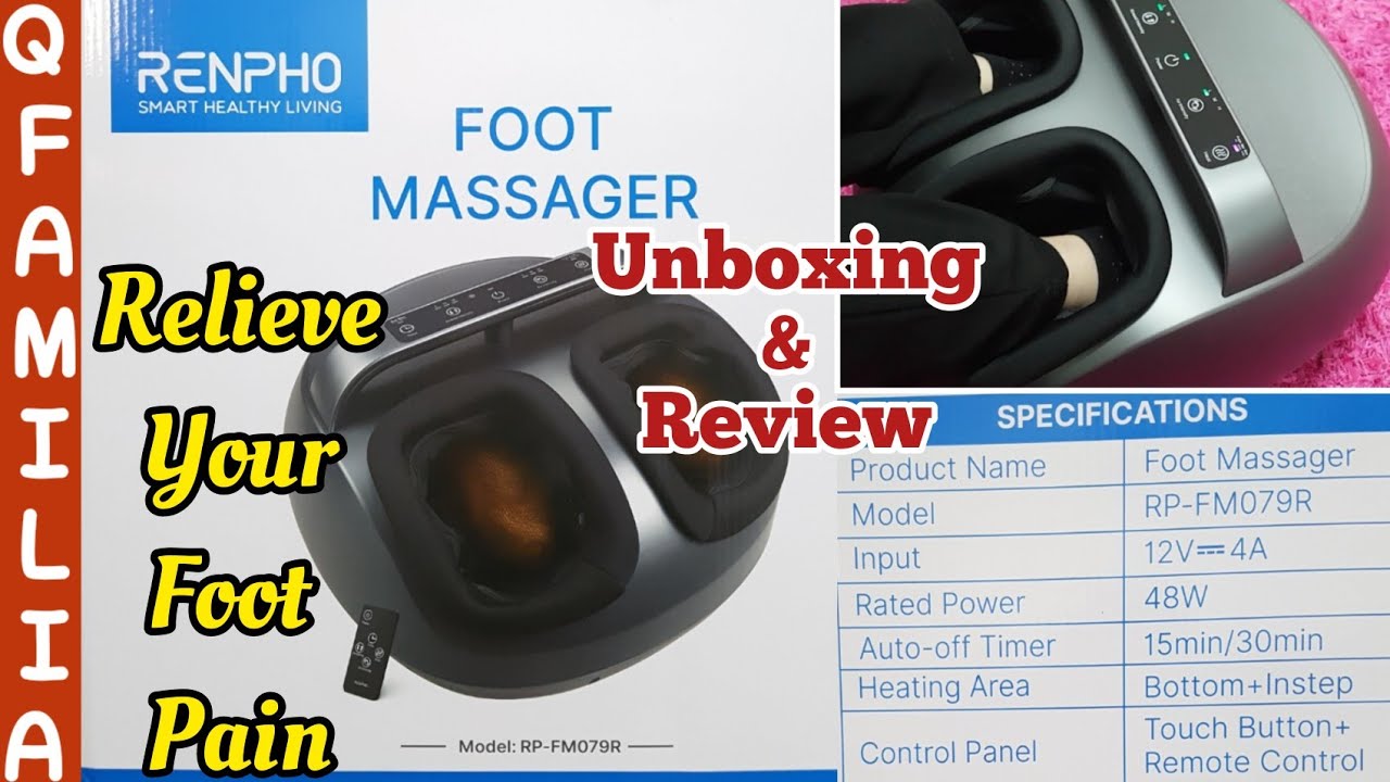 RENPHO Smart Healthy Living Foot Massager Model no.RPFMO79R Unboxing & Review of Foot