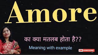 Amore meaning l meaning of Amore l vocabulary