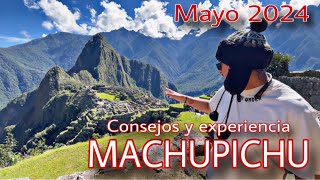 MACHUPICCHU tren turístico mayo de 2024 consejos y experiencia ((Hidroeléctrica))