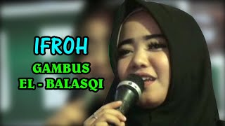 kalo senyum manis sekali | IFROH | COVER GAMBUS El - BALASQI BANTEN | Adin Ranger