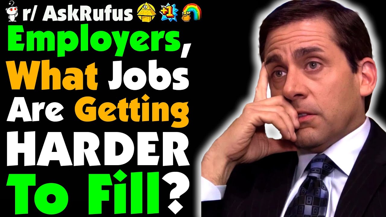 Employers Of Reddit, What’s The ONE Job NO ONE Wants ANYMORE?
