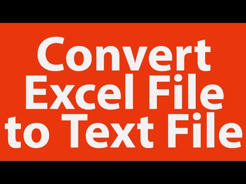 How to convert excel file to text file