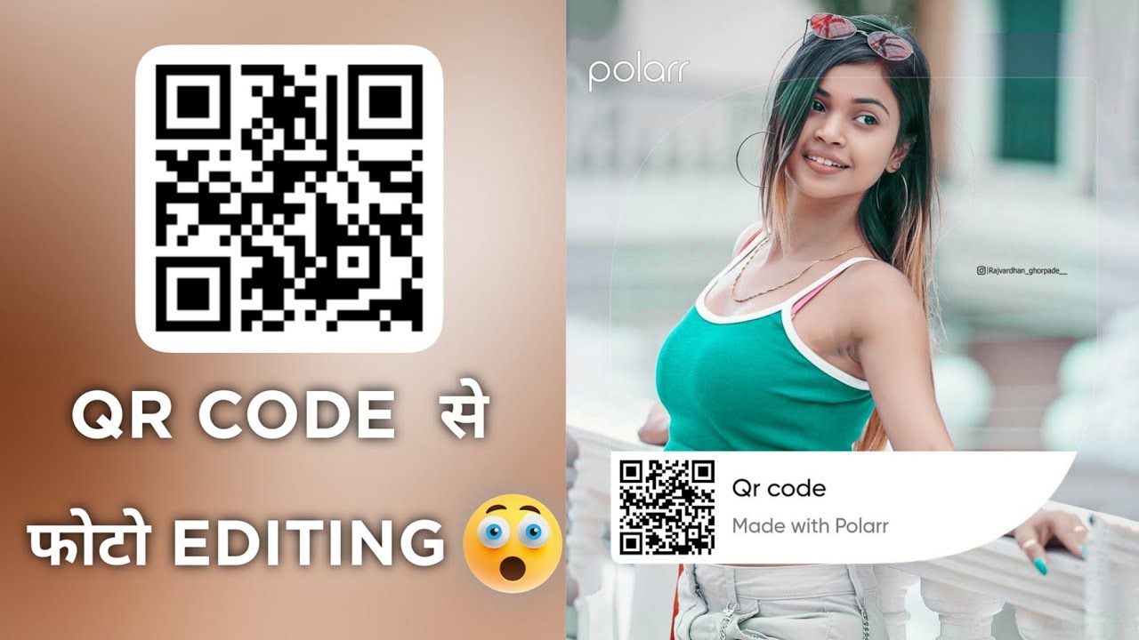 Qr code se photo editing π― | polarr photo editor | polarr qr code photo ...