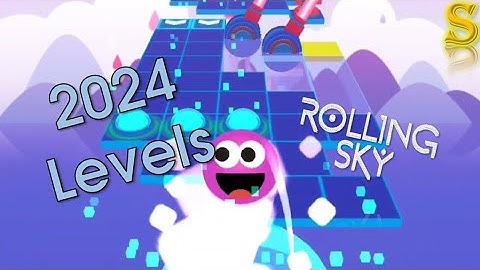 [Rolling Sky] 2024 levels | AusT