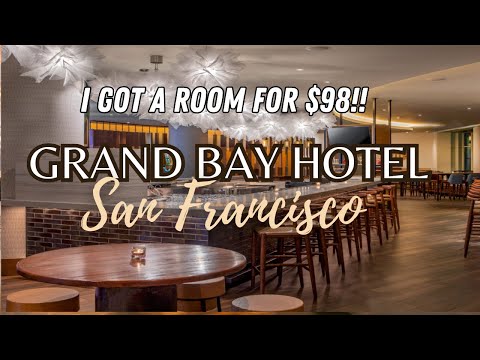 $98 Grand Bay Hotel Room Tour & Food Review | San Francisco Vlog