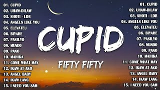 Cupid  Fifty Fifty X Dilaw X Shoti  Ldr  Tagalog Love  Top Trends  New Opm Playl 2023 