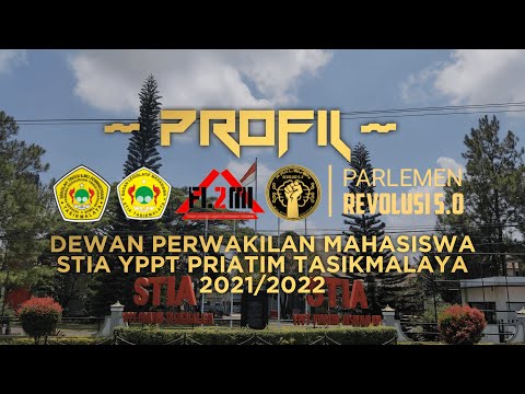 Profil DPM STIA Tasikmalaya Parlemen Revolusi 5.0 Periode 2021/2022 (Dewan Perwakilan Mahasiswa)