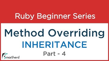 #48 Ruby Tutorial: Method Overriding - Inheritance Part 4