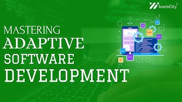 Mastering Adaptive Software Development (ASD)