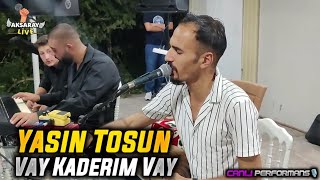 Yasin Tosun Vay Kaderim Vay Resimi