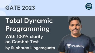 Total Dynamic Programming With 100% clarity on Combat Test | Subbarao Lingamgunta