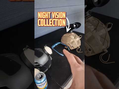 My Night Vision Collection