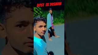 Dost Ek Dusman