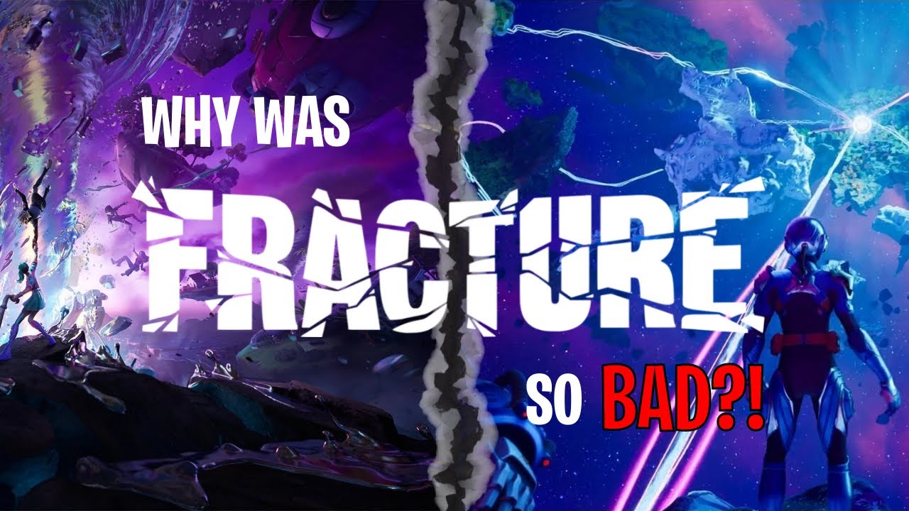Why was the Fortnite Fracture event SO BAD?! YouTube