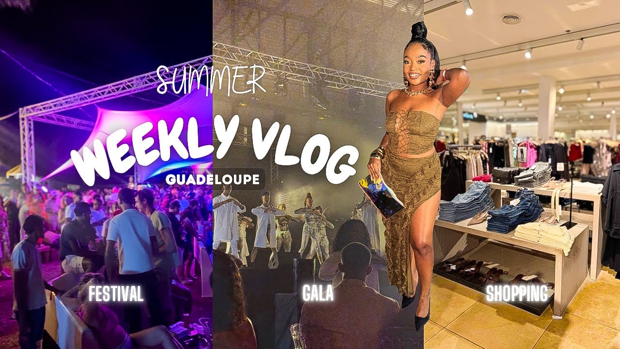 Personne ne vous montre la Guadeloupe comme ça… grand festival + gala en VIP | Weekly Vlog Vacances