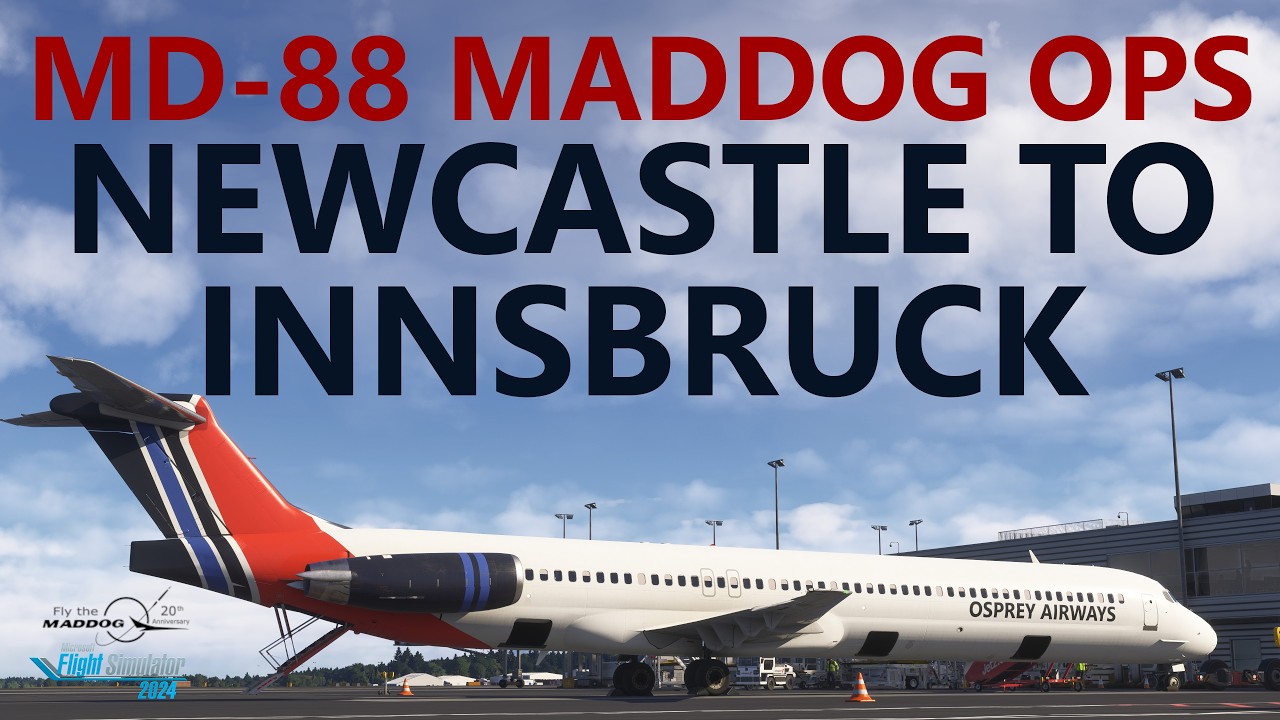 VATSIM LIVE ✈️ MD-88 Into Innsbruck! | Fly the Maddog X | Newcastle → LOWI | MSFS 2024