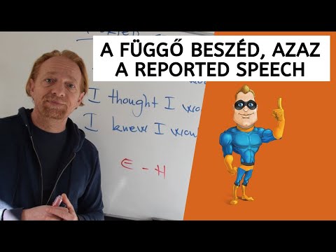 Angol lecke: a függő beszéd, azaz a Reported Speech