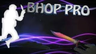 играю в bhop pro