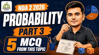 FREE NDA 2 2026 Maths Course | PROBABILITY | Part 3