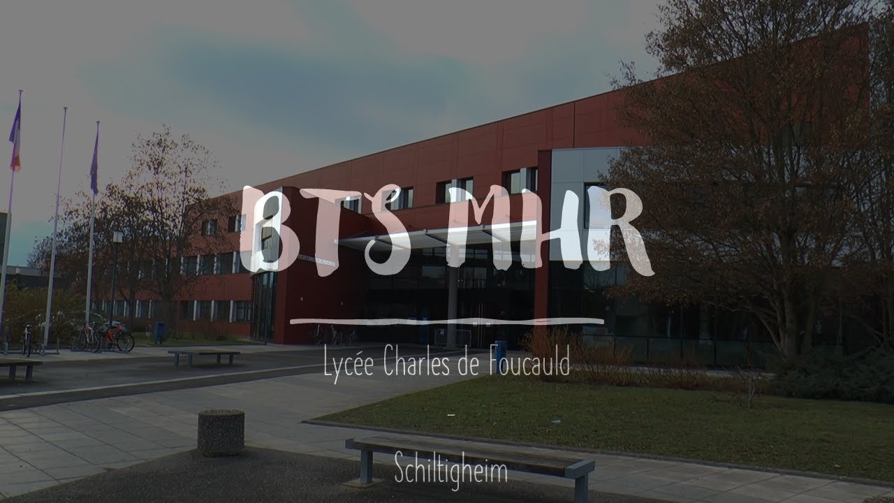 Lycée Charles de Foucauld (Schiltigheim) : BTS Management en Hôtellerie Restauration (MHR).