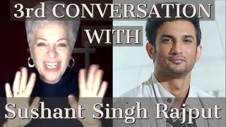 3Rd Conversation With  Sushant Singh Rajput
