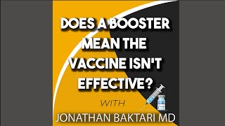 BOOSTER Shots Challenge Vaccine Efficacy - MD Explains #shorts