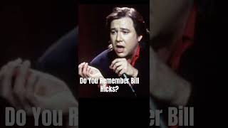 Do You Remember Bill Hicks