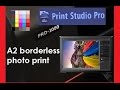 Canon imagePrograf PRO-1000 (part4) - Print Studio PRO A2 Photo print on LU-101