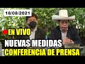 🔴EN VIVO  Premier Guido Bellido brinda conferencia de prensa NUEVAS MEDIDAS Hoy 18/08/2021