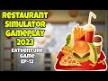 Restaurant Simulator Gameplay 2023 || Eatventure Game || EP-12🍔🌭🧋🧃🔥