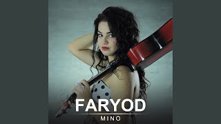 Faryod - Mino