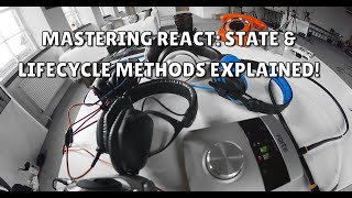 Mastering React: State & Lifecycle Methods Explained!