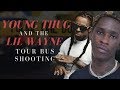 Young Thug's Role in Lil Wayne's Tour Bus Shooting