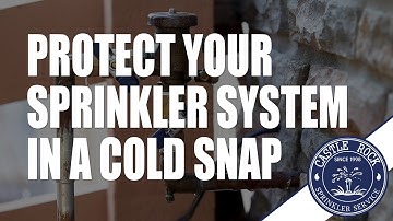How to protect your sprinkler system during a cold snap