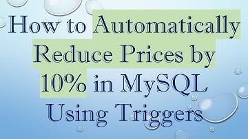 How to Automatically Reduce Prices by 10% in MySQL Using Triggers