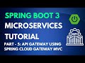 Spring Boot Microservices Tutorial - Part 5 - Spring Cloud Gateway MVC