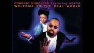 FRANKIE KNUCKLES ft ADEVA - WHADDA U WANT (FROM ME) K-Klass mix.wmv